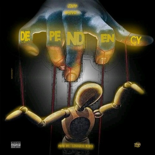 ZnM Gang - Dependency (Prod. Lendário Winny).mp3
