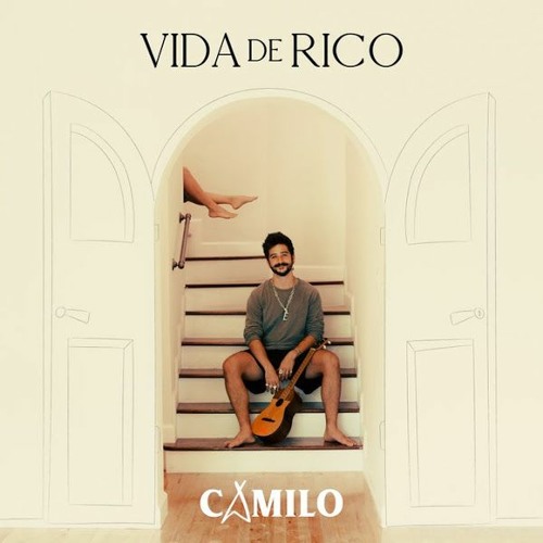 90. Camilo - Vida de rico  FREE LINK! [SandroB. Edit Clean]