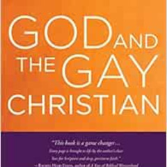 [GET] PDF 🗂️ God and the Gay Christian: The Biblical Case in Support of Same-Sex Rel