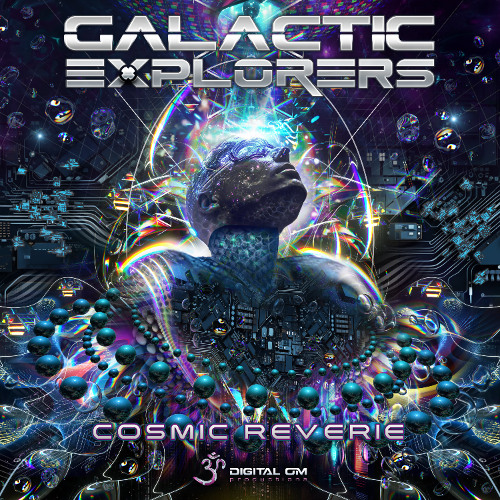 Galactic Explorers - Cosmic Reverie