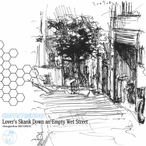 Commiehog - Lover's Skank Down an Empty Wet Street