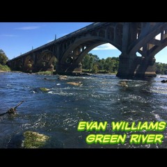 Evan Williams Green River (CCR Cover)