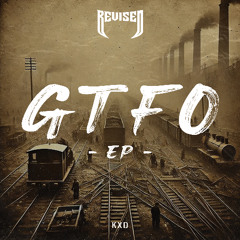 KXD - GTFO [Revised Records]