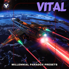 Vital Presets Millennial Paradox Collection