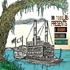 Dr Tuggles (Riverboat Huffery)