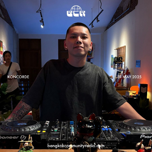 Koncrode - 31st May 2025 | Bangkok Community Radio
