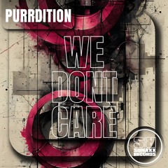 [OUT NOW] Purrdition - Go Psycho (Original Mix)