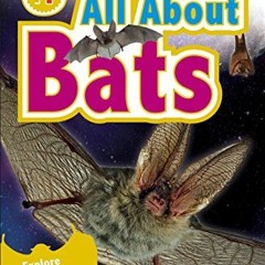 [Read] [KINDLE PDF EBOOK EPUB] DK Readers L1: All About Bats: Explore the World of Bats! (DK Readers