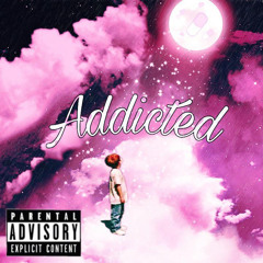 Addicted - (prod. ayoley x corsin)