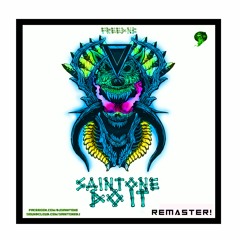 Saintone - Do IT! ( REMASTER ) [FREE DOWNLOAD!]