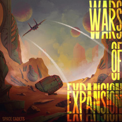 Space Cadets Wars of Expansion