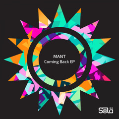 MANT - Coming Back