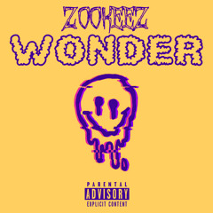 Z00KEEZ ~ WONDER (Beat Only)