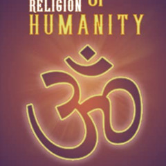 Get KINDLE 📜 Eternal Religion of Humanity by  Sanjeev Newar &  Ronak Trivedi KINDLE