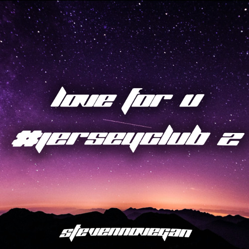 Love for you #jerseyclub 2