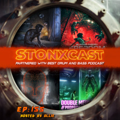 Stonxcast Ep.155- Hosted By Ollie