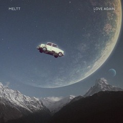 Meltt - Love Again (Bipo Remix)