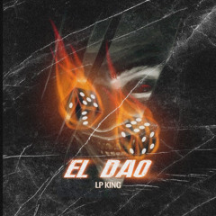 Lp King - El DaDo