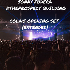 COLAS OPENING SET @THEPROSPECTBUILDING SUPPORTING SONNY FODERA (EXTENDED)