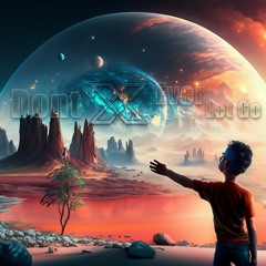 ArteX  - Dont Ever Let Go