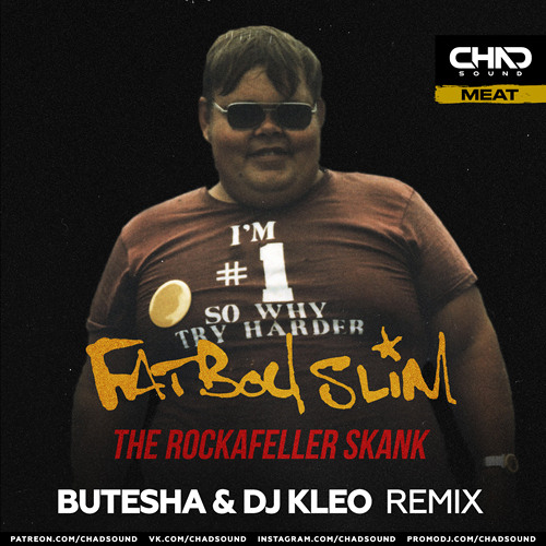 Stream Fatboy Slim — The Rockafeller Skank (Butesha & DJ Kleo DEMO) by  Chadsound | Listen online for free on SoundCloud