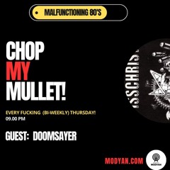 Chop My Mullet! - 31.10.2024 - [Doomsayer]