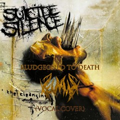 Suicide silence - Bludgeoned to death (vocal cover).wav