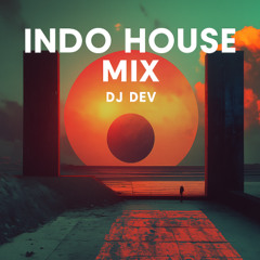 Indo House Mix – Live