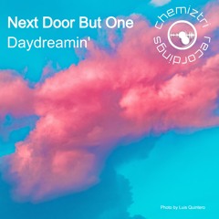 Next Door But One - Daydreamin'