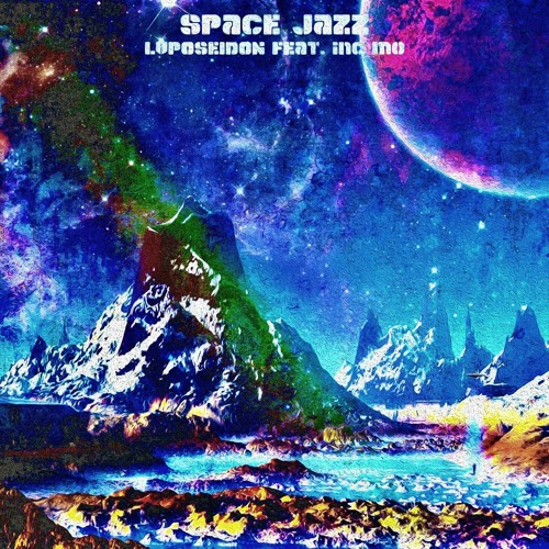 Space Jazz (Feat. incmo) [Prod. Alcor]