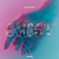 DEEPOR - Ghost
