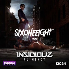 Insidiouz - No Mercy (M618 RAWTRAP EDIT)