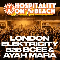 London Elektricity B2B BCee & Ayah Marar | Live @ Hospitality On The Beach 2024