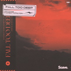 Jonas Eb & Andrea Hamilton - Fall Too Deep
