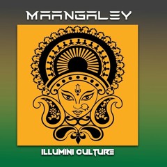 Sarva Mangala Maangalye - Illumini Culture