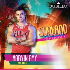 MARVIN AYY Live @ SUNLAND Puerto Vallarta 2020