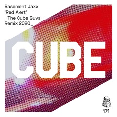 Basement Jaxx 'Red Alert' (The Cube Guys Remix) - OUT NOW on BEATPORT !