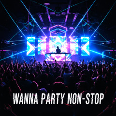 Wanna Party Non-Stop (HARD 808s) ⋆ Club Hip Hop Beat