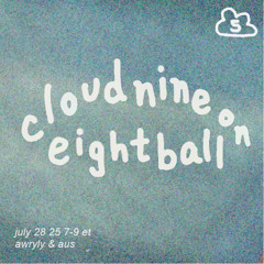 guest mix: aus on cloud nine for Mengze @ 8 Ball Radio