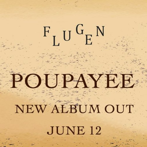Flugen - Poupayee (released June 12, 2020)