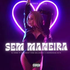 SEM MANEIRA