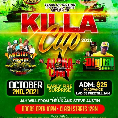 MIXER INTERNATIONAL VS ALPHA UNIT VS DIGITIAL SOUND(CITY HEAT)EARLY FYAH OCT 2 2021