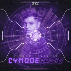 Cytrax - CYMODE Radio 001