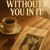 Artwork for Without You In It