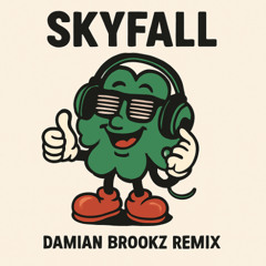 Skyfall - Damian Brookz Remix FREE DOWNLOAD