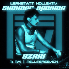Ozaki @ Werkstatt Kollektiv Summer Opening 11.05.24