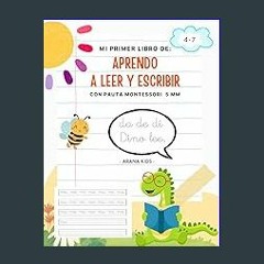 EBOOK #pdf 📖 Aprendo a leer y escribir con pauta Montessori 5mm: Lectoescritura para niños de 4 a