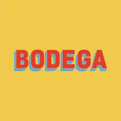 Bodega - For All Your Needs Podcast by DJ Jin