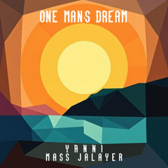One Man's Dream