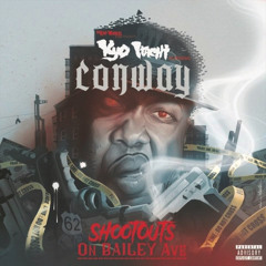 Shootouts On Bailey Ave (feat. Conway the Machine)